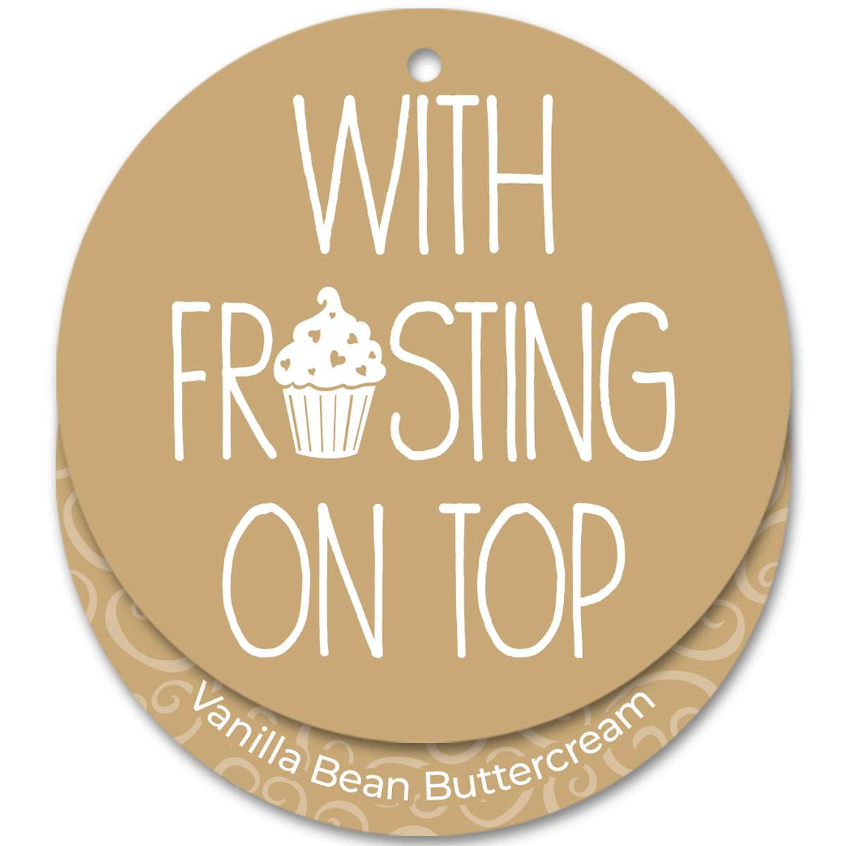 Round brown label with white text and a cupcake icon, featuring 'With Frosting on Top' and 'Vanilla Bean Buttercream'.